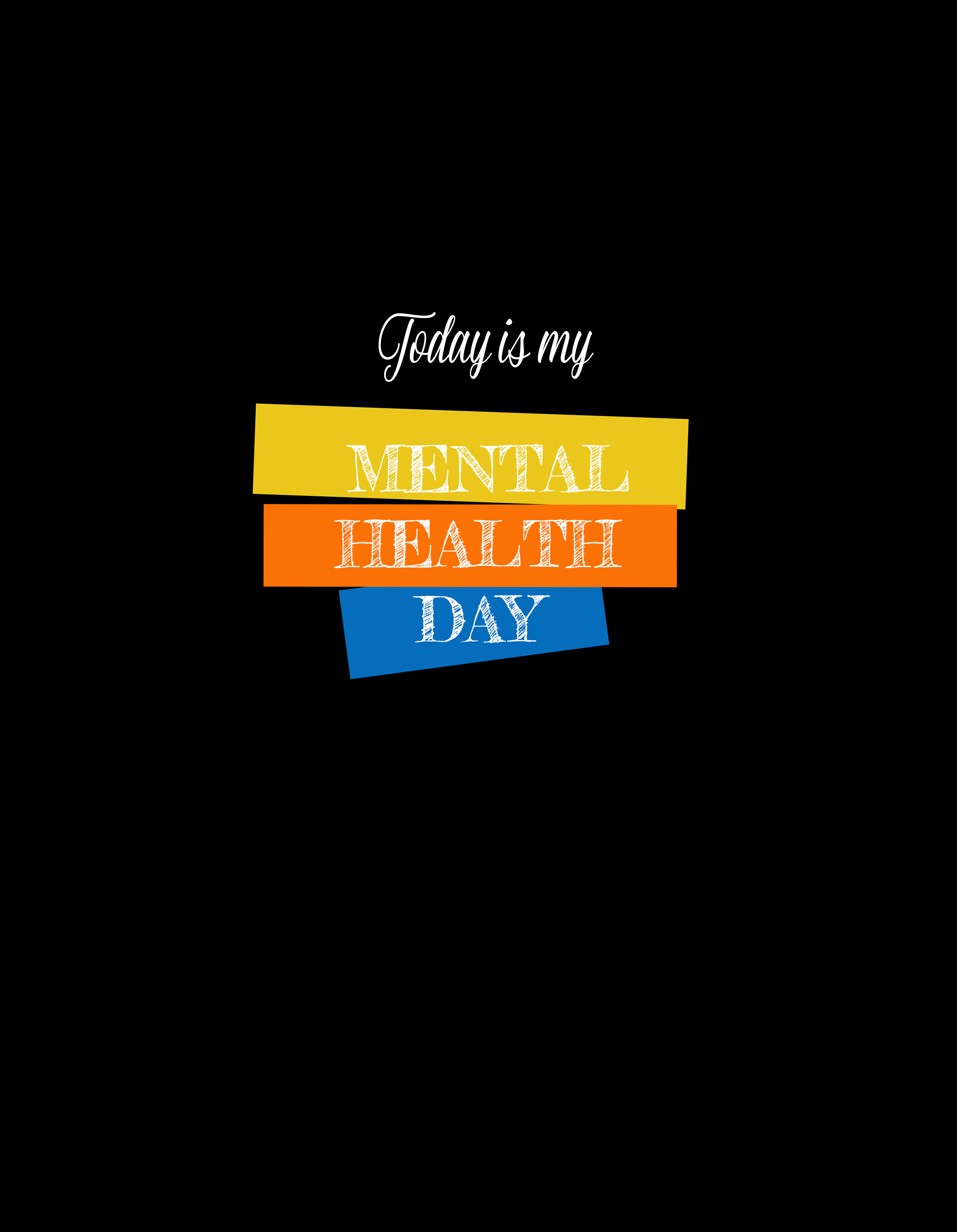 Art Inspo: Today is my Mental Health Day