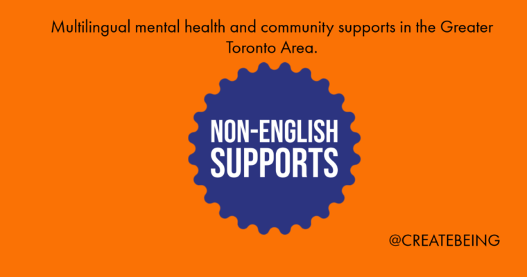 Multilingual mental health and community supports in the Greater Toronto Area